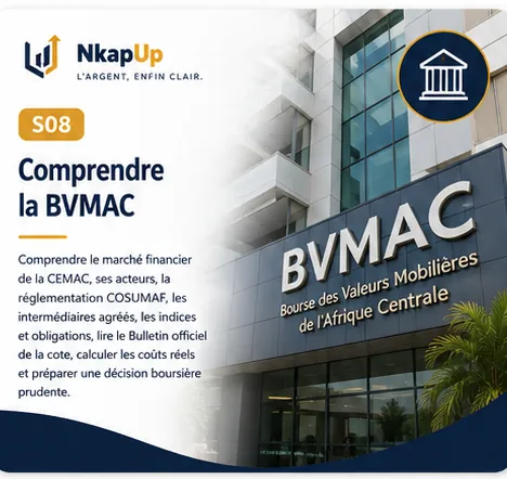 Carte NkapUp du module S08 : Comprendre la BVMAC avant d'investir